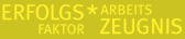 Erfolgsfaktor Arbeitszeugnis